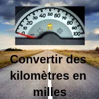 Convertir des kilomètres en milles