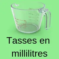 Convertir les tasses en millilitres ou en onces