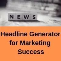 Headline Generator for more audience success